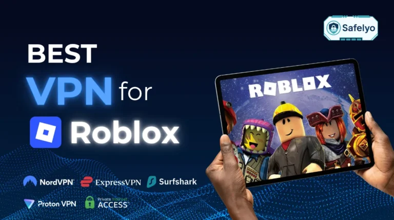 Best VPN for Roblox
