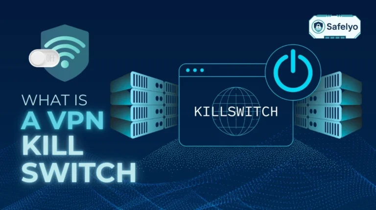 What is a VPN Kill Switch?