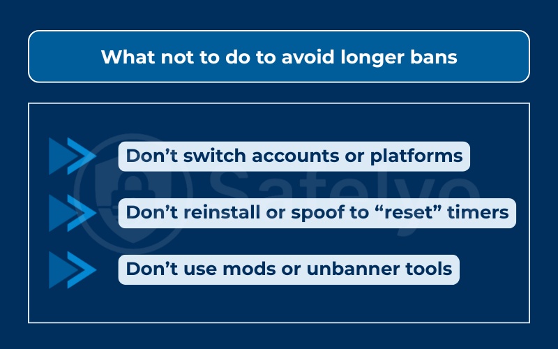 What not to do to avoid longer bans